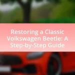 Restoring a Classic Volkswagen Beetle: A Step-by-Step Guide