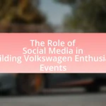 The Role of Social Media in Building Volkswagen Enthusiast Events