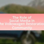 The Role of Social Media in the Volkswagen Restoration Community