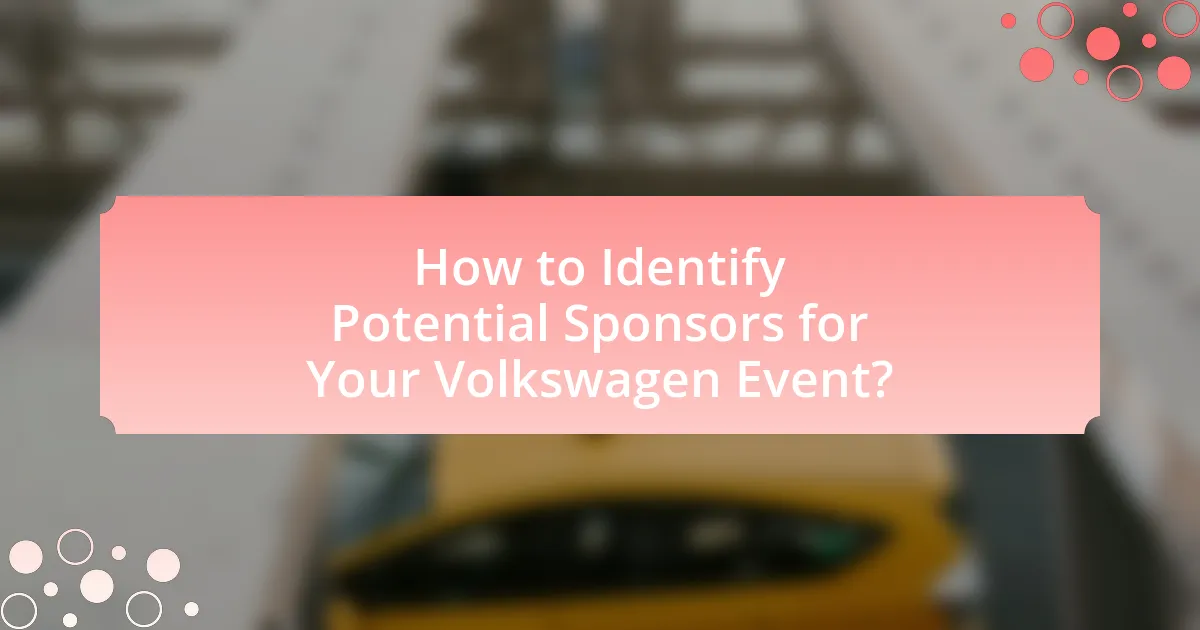 How to Identify Potential Sponsors for Your Volkswagen Event?