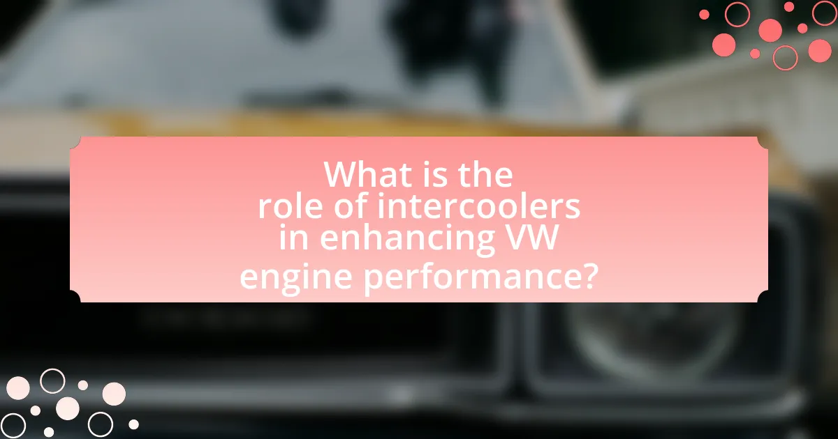 What is the role of intercoolers in enhancing VW engine performance?